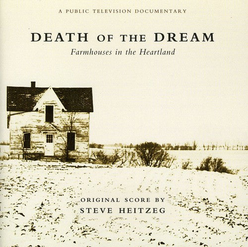 Heitzeg/ Ostroushko/ Linker/ Sewell - Death of the Dream (Original Soundtrack)