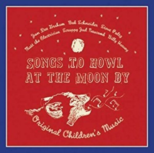 Jon Graham Dee & Friends - Songs To Howl At The Moon By Original Children's