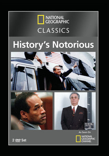 National Geographic: Classics - History's Notorious