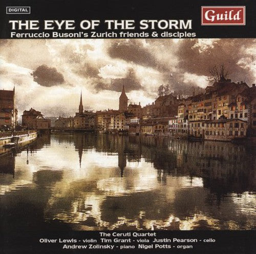 Busoni/ Zolinsky/ Potts/ Ceruti/ Marek/ Liszt - Eye of the Storm