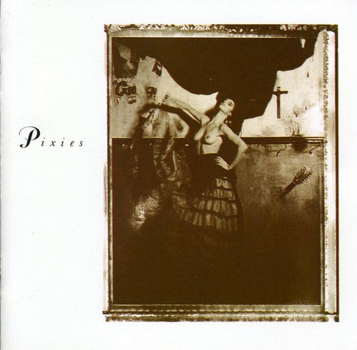 Pixies - Surfer Rosa / Come on Pilgrim