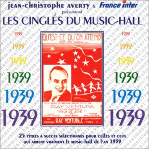 Various Artists - 1939 Les Cingles Du Music Hall