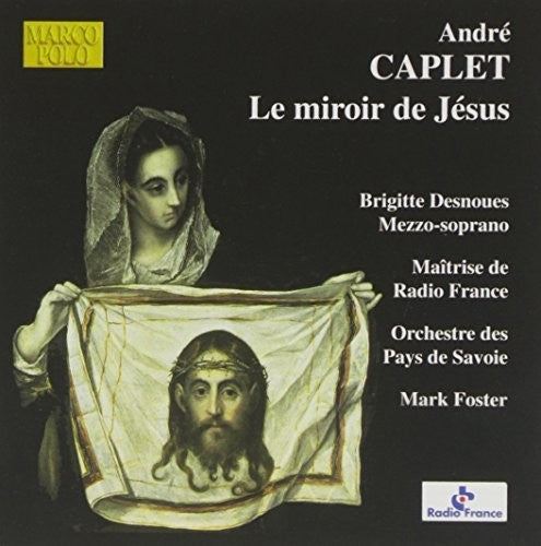 Caplet/ Desnoues/ Foster - Miroir de Jesus