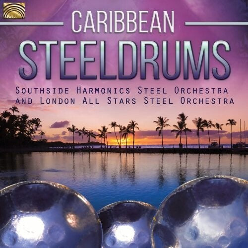 London All Stars Steel Orchestra - Caribbean Steeldrums: Pan Forever