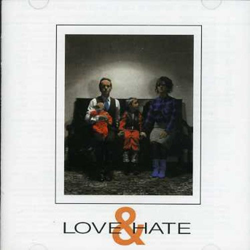 Section 25 - Love Hate