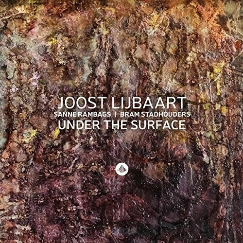 Joost Lijbaart / Bram Stadhouders - Under the Surface