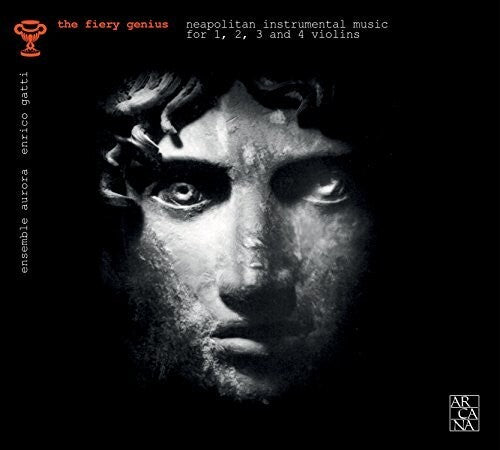 Cailo/ Fiorenza/ Ensemble Aurora/ Gatti - Fiery Genius