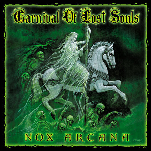 Nox Arcana - Carnival Of Lost Souls
