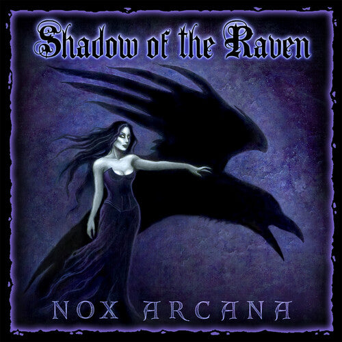 Nox Arcana - Shadow of the Raven