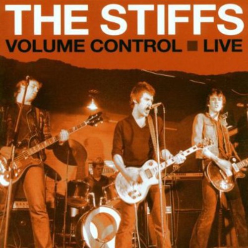 Stiffs - Volume Control: Live