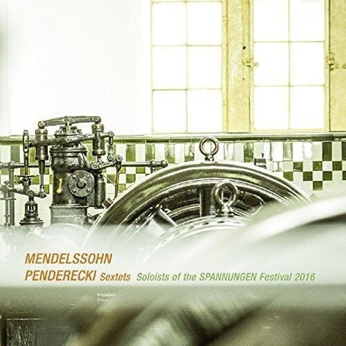 Mendelssohn - Sextets