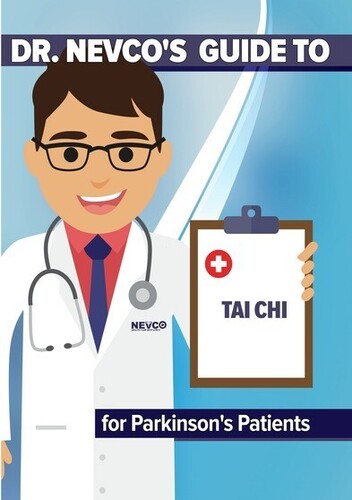 Dr. Nevco's Guide to Tai Chi for Parkinson's Patients
