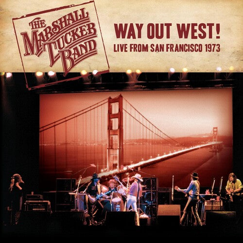 Marshall Tucker Band - Way Out West! Live From San Francisco 1973