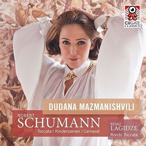 Schumann/ Mazmanishvili - Toccata / Kinderszenen / Carnaval