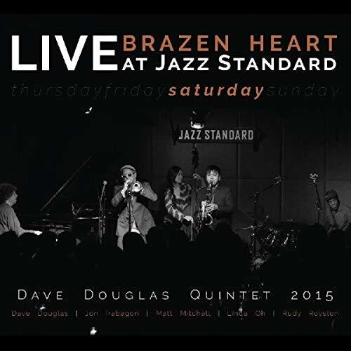 Dave Douglas - Brazen Heart