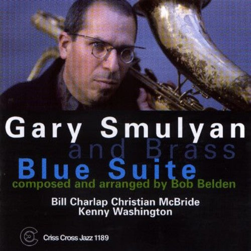 Gary Smulyan & Brass - Blues Suite