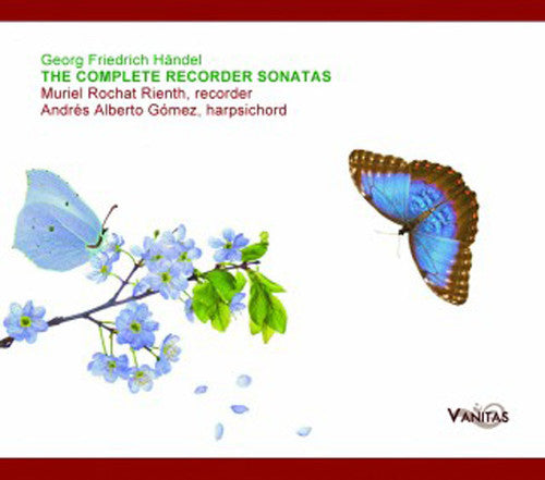 Handel/ Muriel Rienth Rochat - Complete Recorder Sonatas