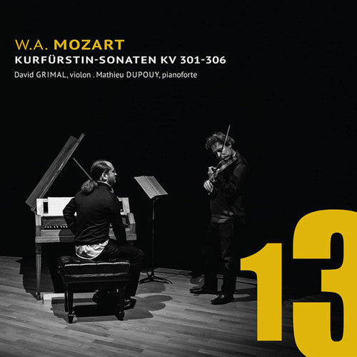 Mozart/ David Grimal / Dupouy - Die Kurfurstin-Sonaten KV301-306