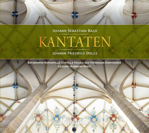 J.S. Bach / Batzdorfer Hofkapelle - Cantatas