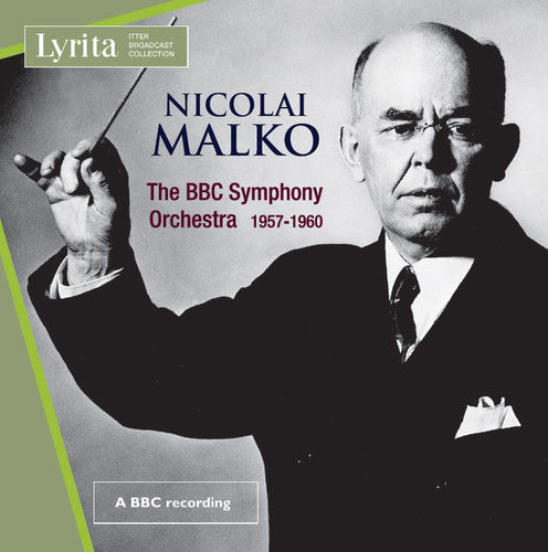 Bruckner/ Haydn/ Mussorgsky/ Malko - Nicolai Malko Conducts the BBC Symphony Orchestra