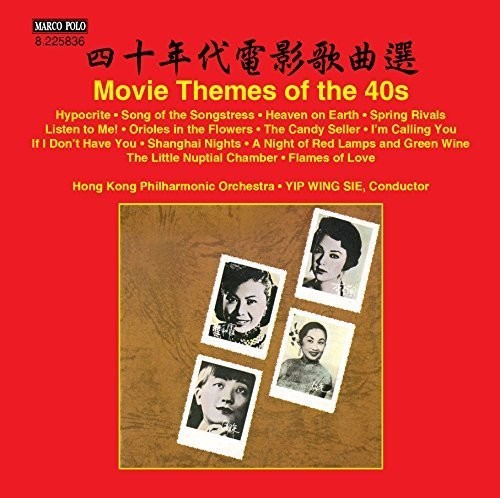 Takako Nishizaki / Hong Kong Philharmonic/ Sie - Movie Themes of the 40's
