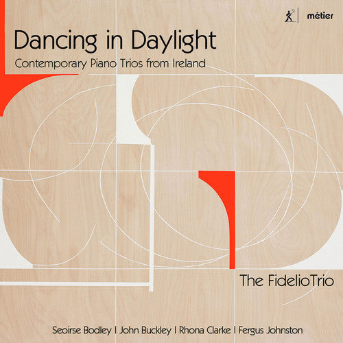 Bodley/ Buckley/ Clarke/ Fidelio Trio - Dancing in Daylight - Contemporary Piano