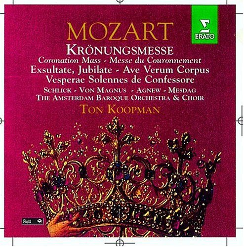 Mozart/ Schlick/ Magnus/ Amsterdam Baroque Orch - Coronation Mass