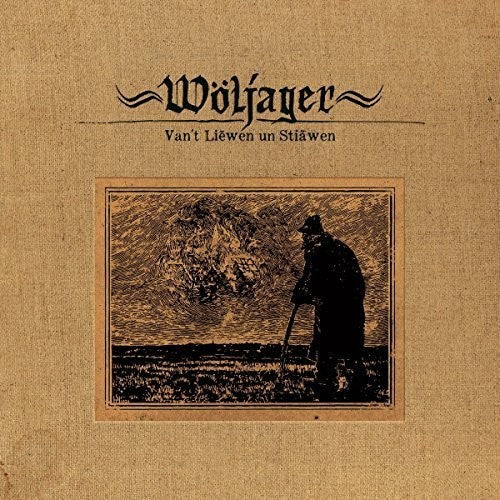 Woljager - Van't Liewen Un Stiawen