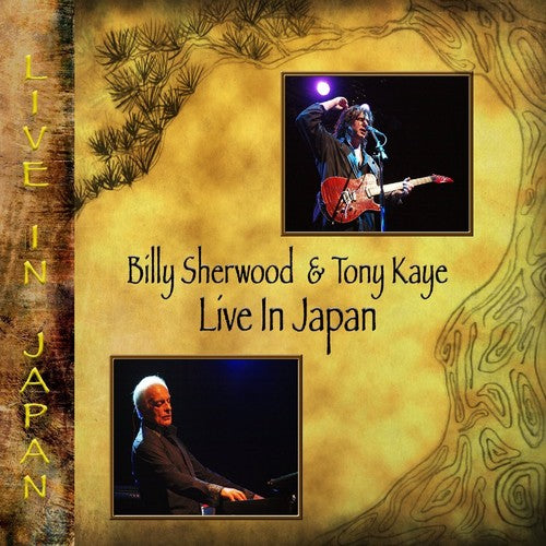 Billy Sherwood / Tony Kaye - Live in Japan: Expanded Edition