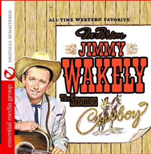 Jimmy Wakely - Singing Cowboy