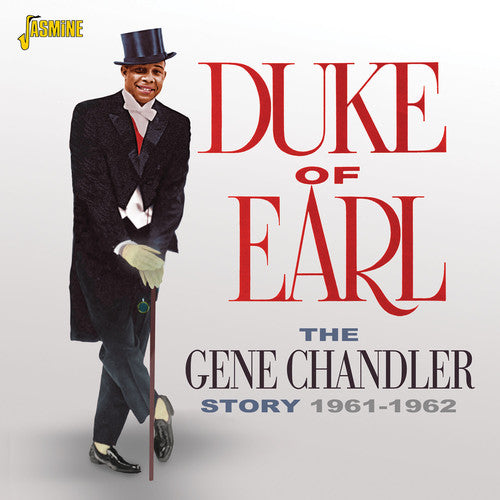 Gene Chandler - Gene Chandler Story: Duke of Earl 1961-1962