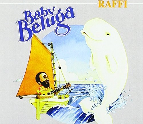Raffi - Baby Beluga