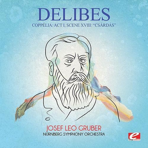 Delibes - Coppelia: Act I Scene Xviii: Csardas