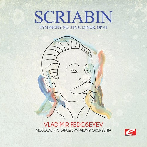 Scriabin - Symphony 3 in C Minor Op 43