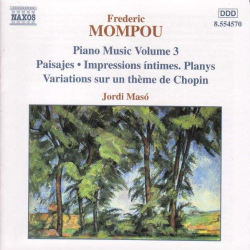 Piano Music 3: Trois Variations / Paisajes
