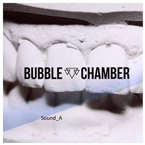 Bubble Chamber - Sound a