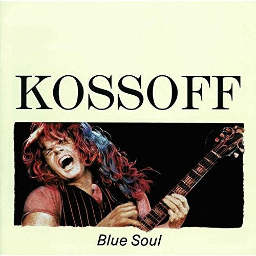 Paul Kossoff - Blue Soul