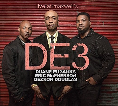 De3 - Live At Maxwell's