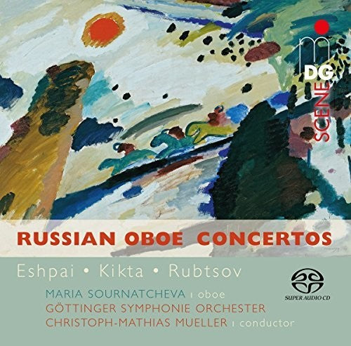 Maria Sournatcheva / Goettinger Sinfonie Orch - Kikta - Rubtsov - Eshpai: Russian Oboe Concertos