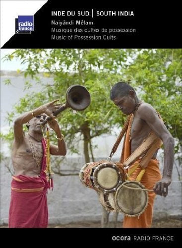 Naiyandi Melam - Music of Possession Cults/ Var - Melam,naiyandi - Music Of Possession Cults / Var
