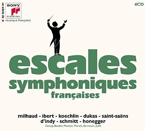 Escales Symphoniques - Un Siecle De Musique Fracaise: Escales