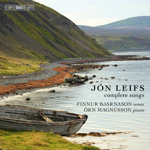Jon Leifs / Finnur Bjarnason / Orn Magnusson - Complete Songs