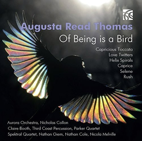 Thomas/ Parker Quartet/ Nicola Melville - Of Being Is A Bird