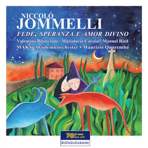 Niccolo Jommelli - Fede Speranza E Amor Divino