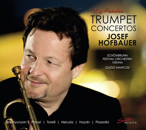 Harutyunyan/ Josef Hofbauer / Guido Mancusi - My Favorite Trumpet Concertos