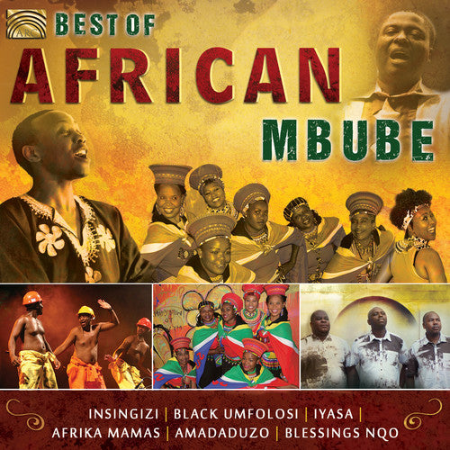 Dube/ Insingizi/ Amadaduzo - Best Of African Mbube