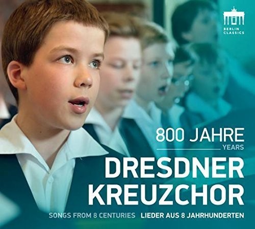 Aulen/ Kreuzchor - 800 Years Dresdner Kreuzchor