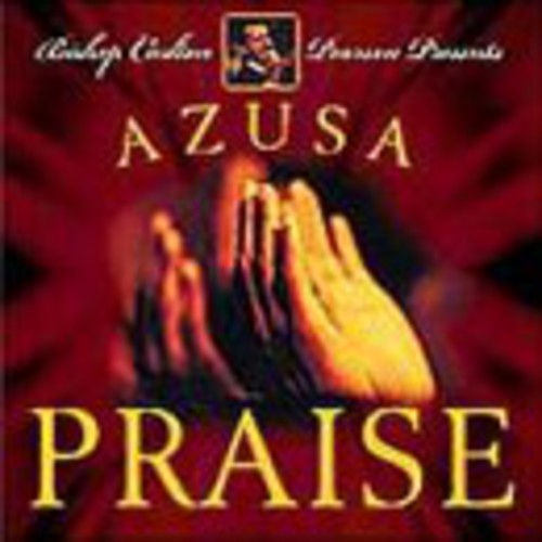 Carlton Pearson - Azusa Praise Jubilee