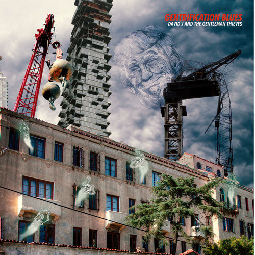 David J & the Gentlemen Thieves/ Darwin - Gentrification Blues / Horrible Coccoon