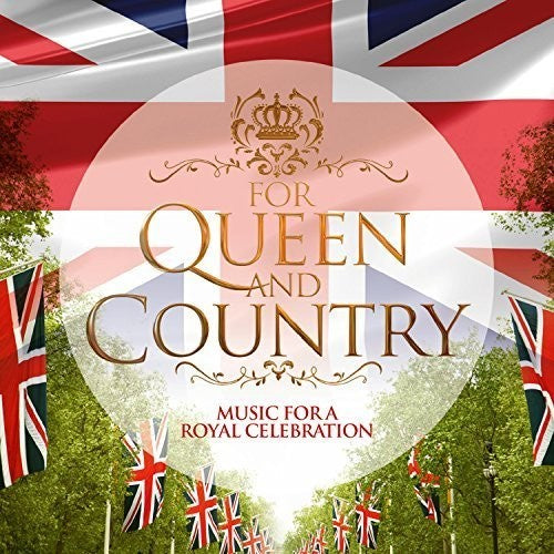 Clarke/ Royal Liverpool Philharmonic Orchestra - For Queen & Country